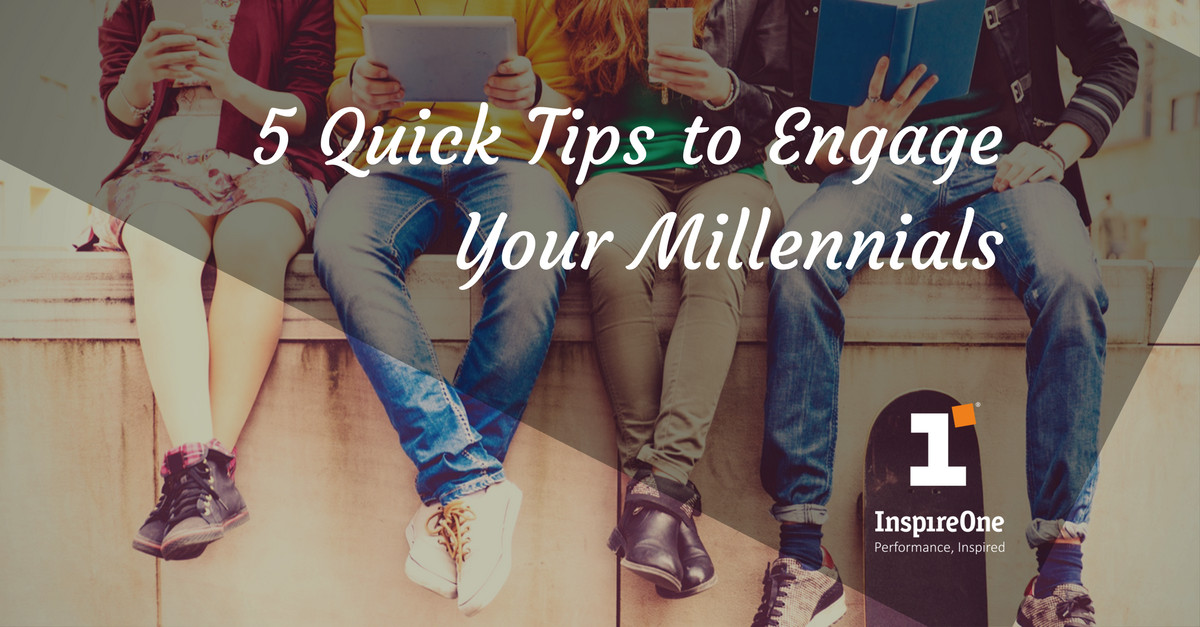 5 quick tips to engage millennials