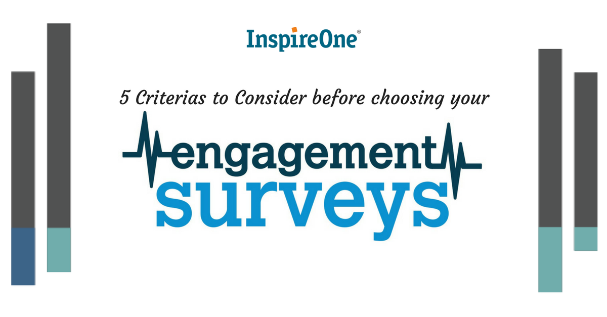 5 Criteria to Consider Before Choosing Your Employee Engagement Surveys