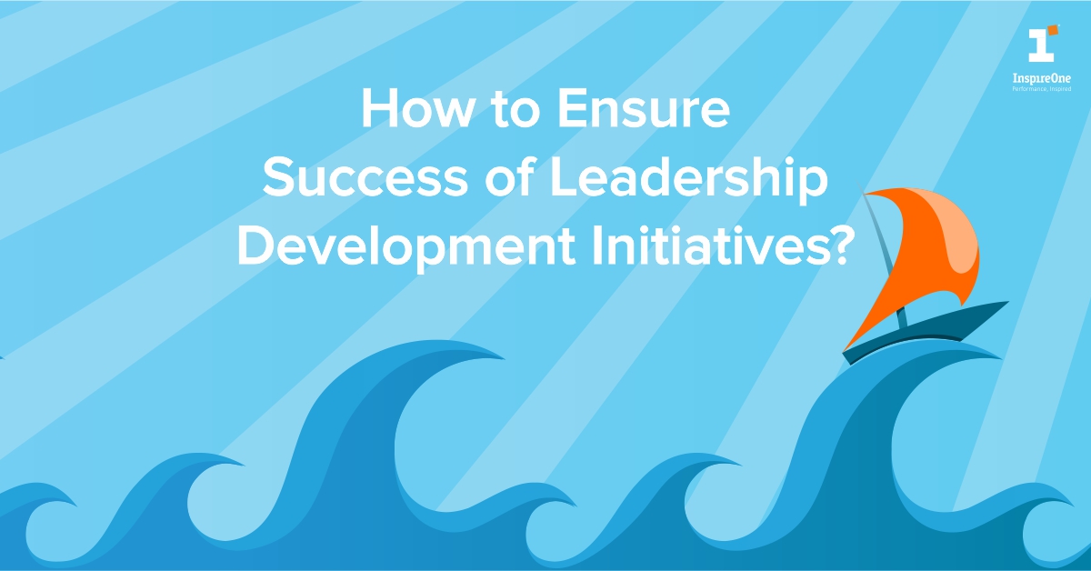 how to ensure success of leadership development initiatives