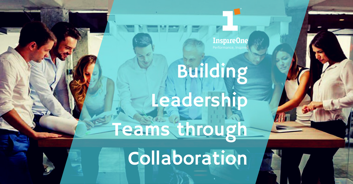 Building Leadership Teams through Collaboration