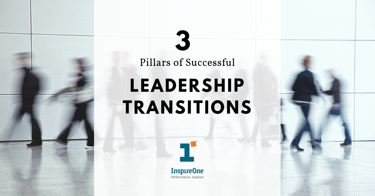 3 pillars of successful leadership transitions