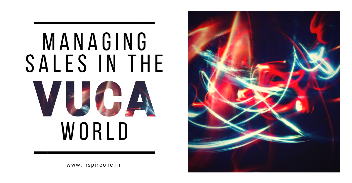 Managing Sales in the VUCA World