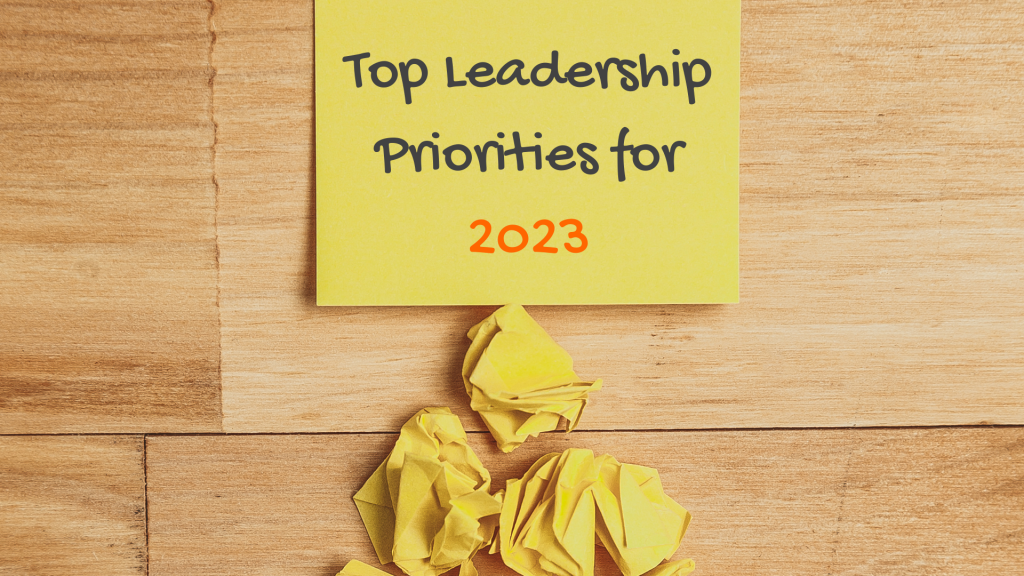 Top Leadership Priorities for 2023